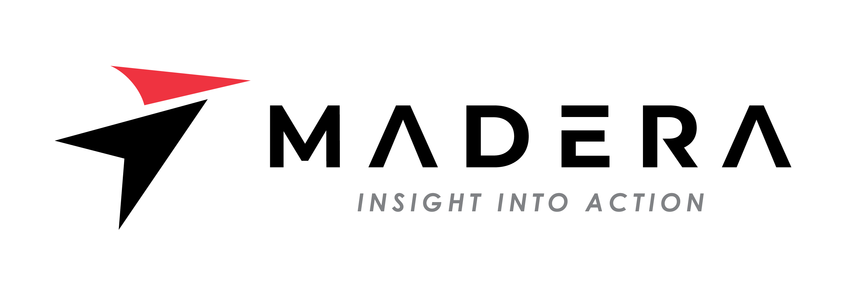 Madera — Insight Into Action